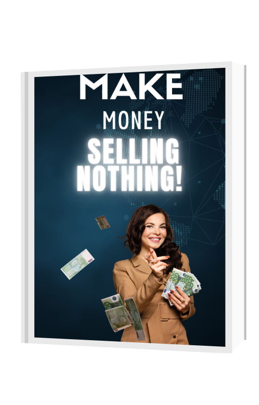 How to Make Real Money Selling Nothing